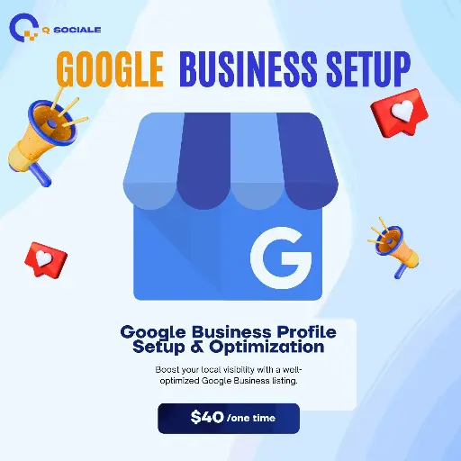 ⁠Google Business Profile Setup & Optimization – $40 (one-time) 